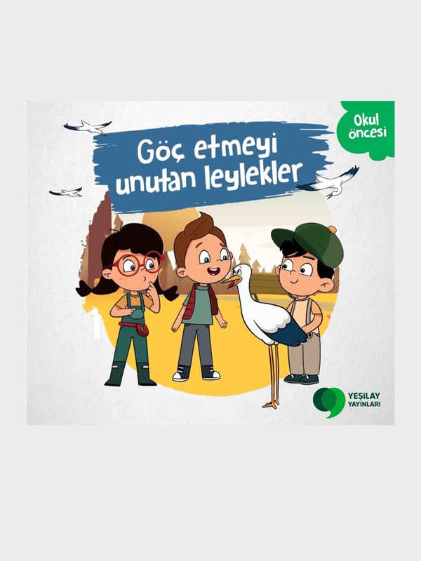 Goc Etmeyi Unutan Leylekler